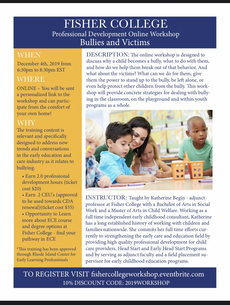 Fisher College will offer an on Online Professional Development Workshop on “Bullies and Victims” </strong>