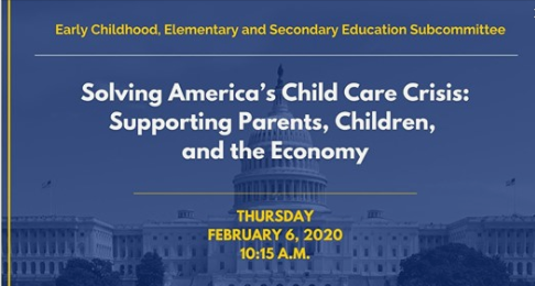 Watch House Committee of Education and Labor: Solving America’s Child Care Crisis: Supporting Parents, Children, and the Economy