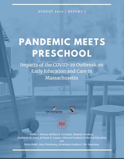 The Saul Zaentz Early Education Initiative at Harvard  Releases New Study “PANDEMIC MEETS PRESCHOOL Impacts of the COVID-19 Outbreak on Early Education and Care in Massachusetts”