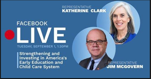 Watch: Congresswoman Katherine Clark &amp; Congressman Jim McGovern Discuss Strengthening Early Childhood Education 