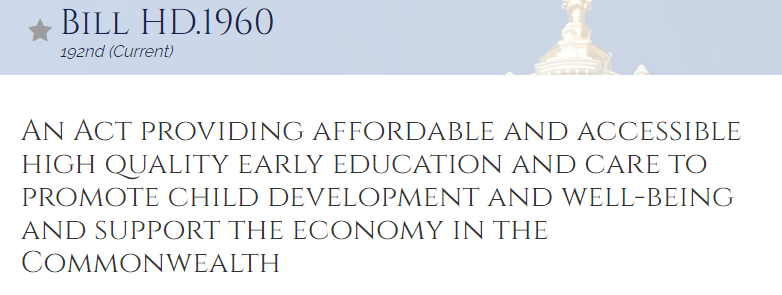 Read the Text of "An Act providing affordable and accessible high quality early education and care to promote child development and well-being and support the economy in the Commonwealth"
