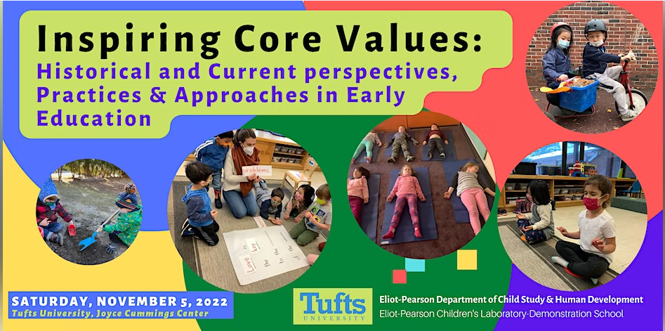 Event: “Inspiring Core Values: Historical and Current Perspectives, Practices, and Approaches in Early Education” 