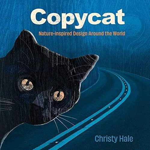 Book Review: Copycat: Nature-Inspired Design Around the World by Christy Hale