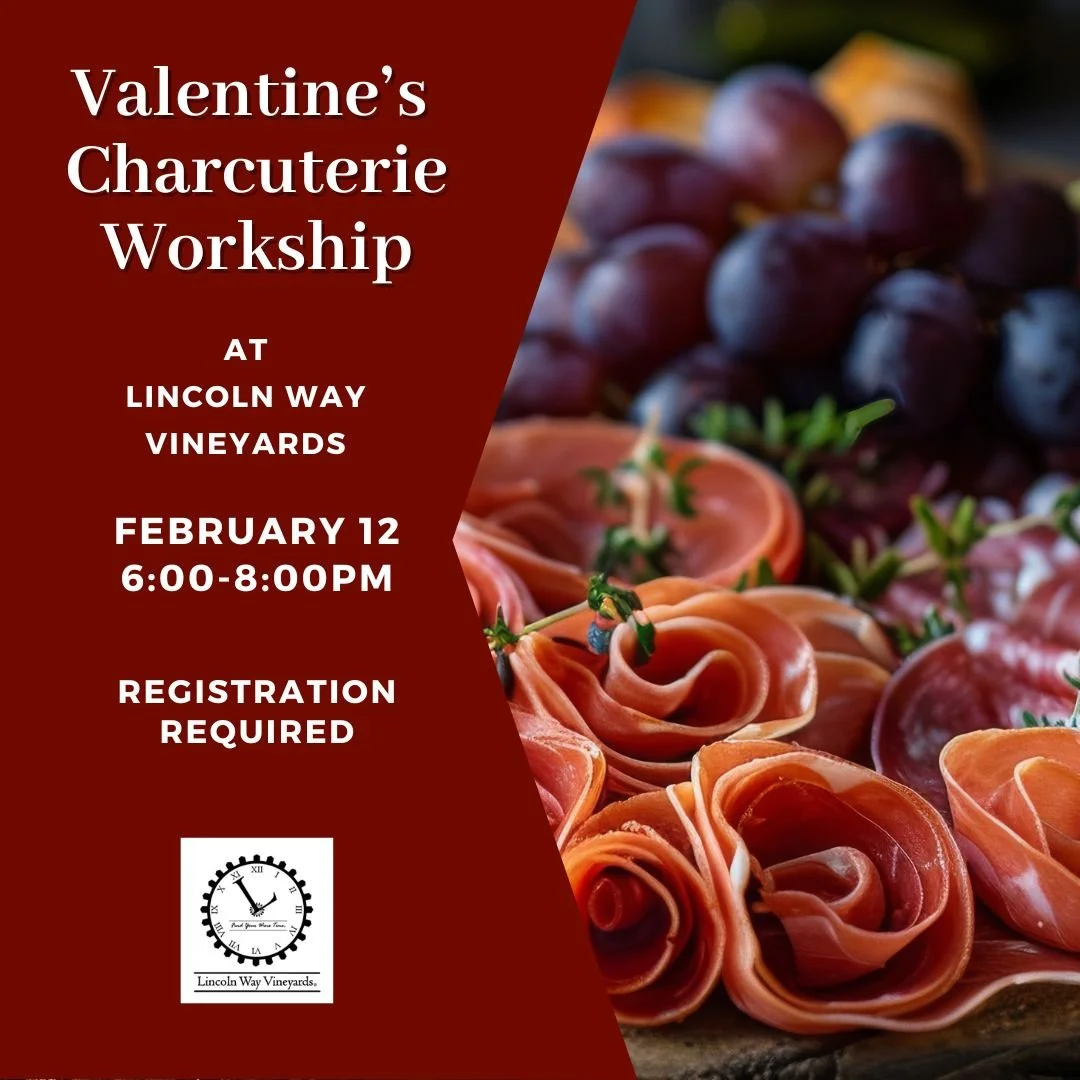 Lincoln Way Vineyards - Valentine's Charcuterie Workshop 