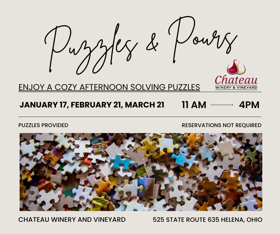 Chateau Winery &amp; Vineyard - Puzzles &amp; Pours 