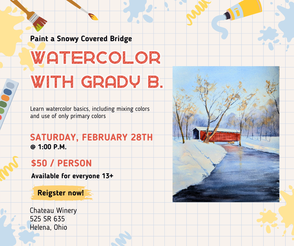 Chateau Winery &amp; Vineyard - Watercolor Class with Grady B. 