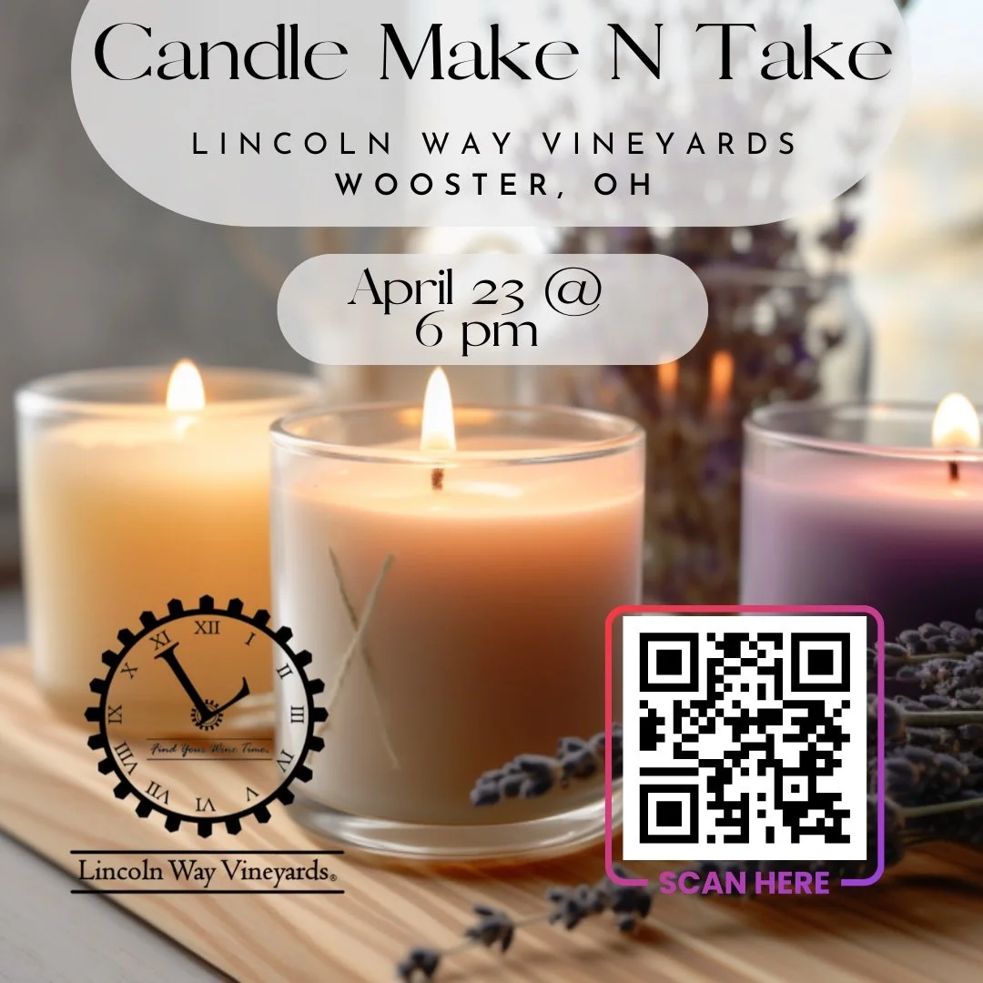 Lincoln Way Vineyards - Candle Make N Take 