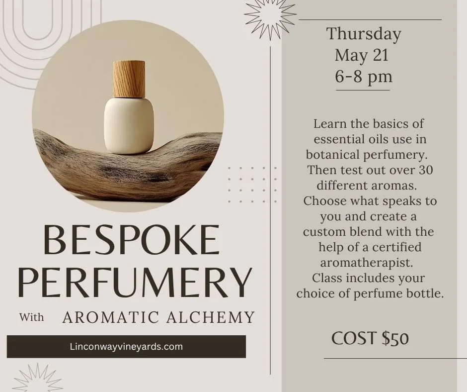 Lincoln Way Vineyards - Bespoke Perfumery Class