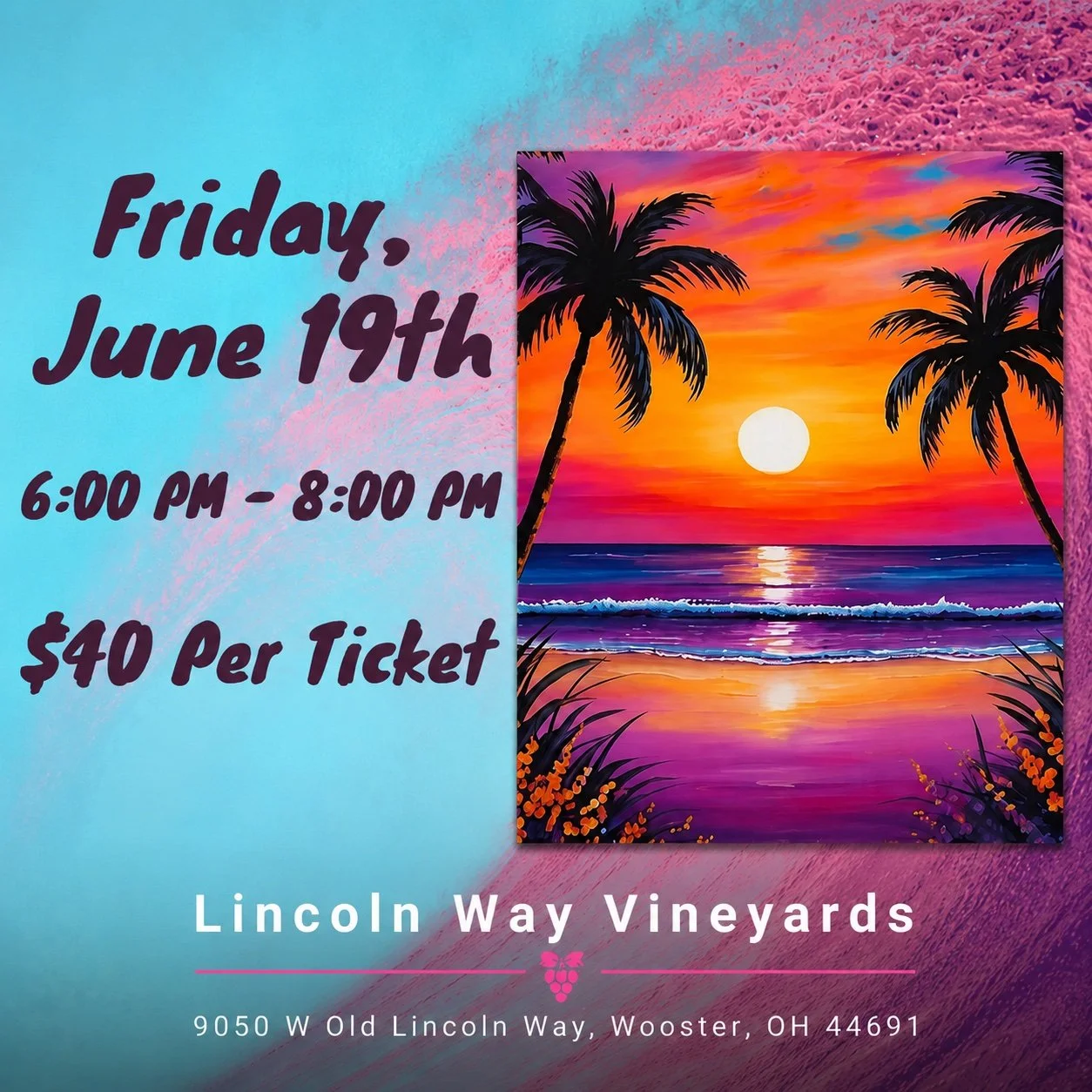 Lincoln Way Vineyards - Sip N Paint With Taylor Bash