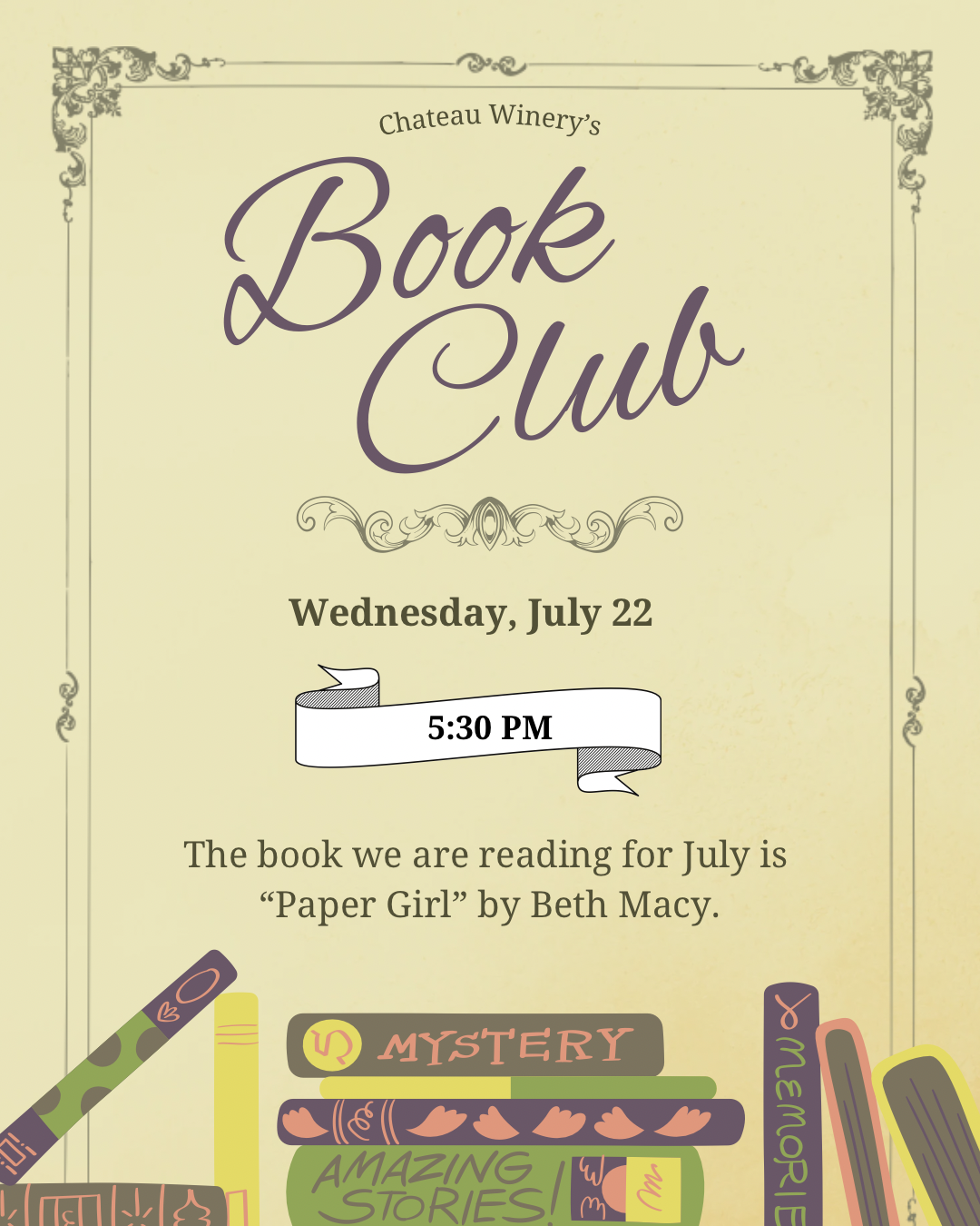 Chateau Winery &amp; Vineyard - July Book Club 