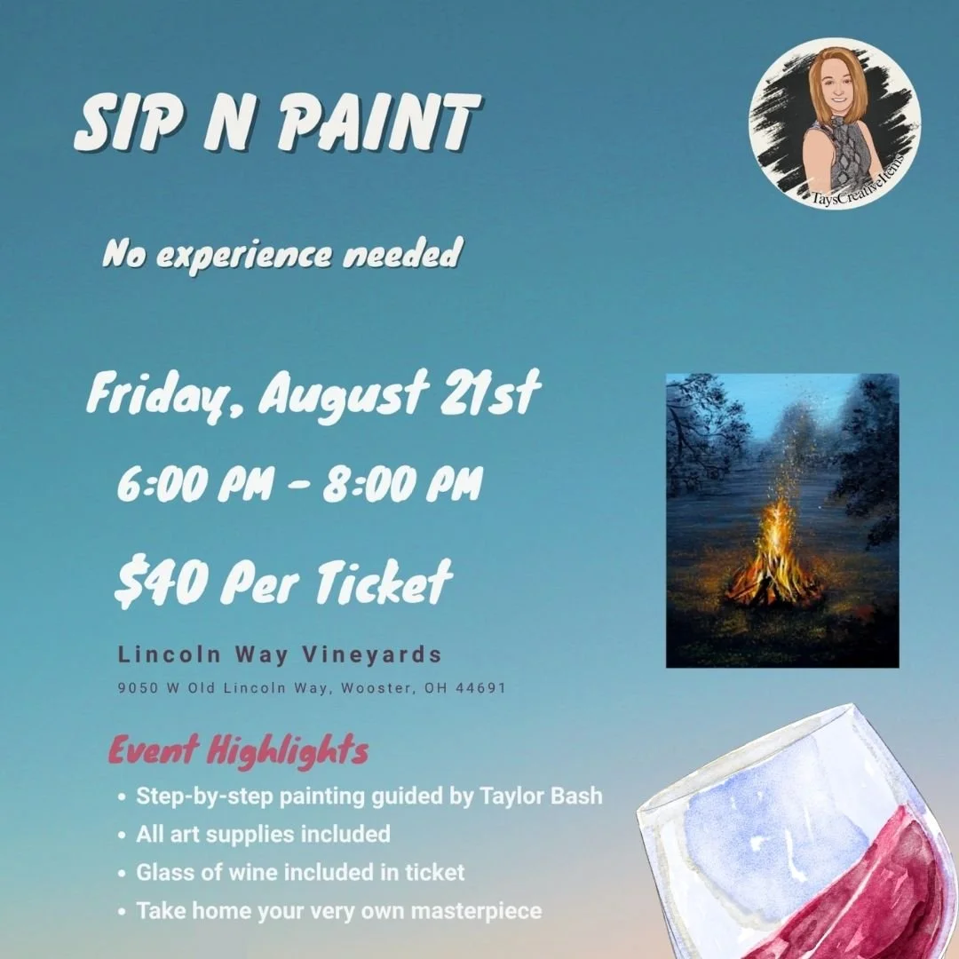 Lincoln Way Vineyards - August Sip N Paint with Taylor Bash 
