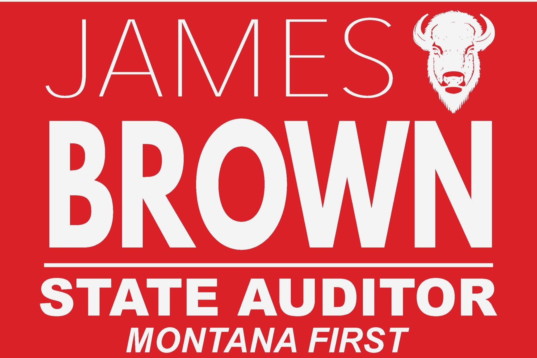 James Brown For Montana Supreme Court