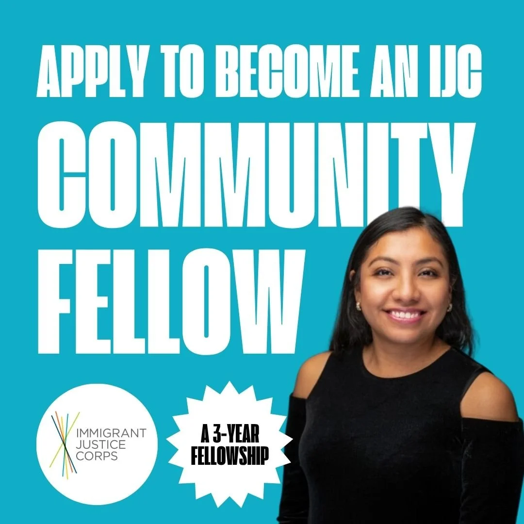 Applications for our Class of 2026 Community Fellowship are now open! 

Community Fellows serve at the frontline in the fight to expand access to justice and challenge a system that actively oppresses immigrant communities' stability and dignity. 

T
