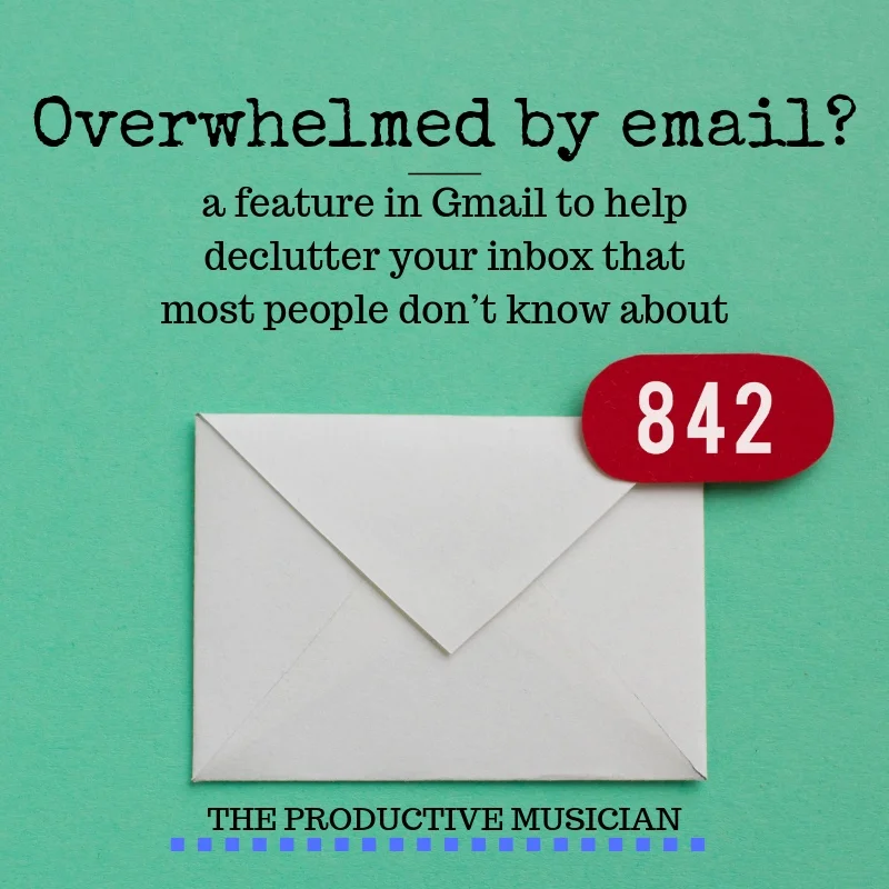Overwhelmed by email? A feature in Gmail to help declutter your inbox that most people don’t know about