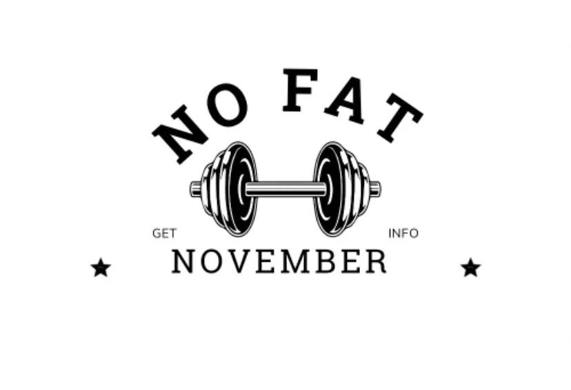 No Fat November : Make Healthy Choices