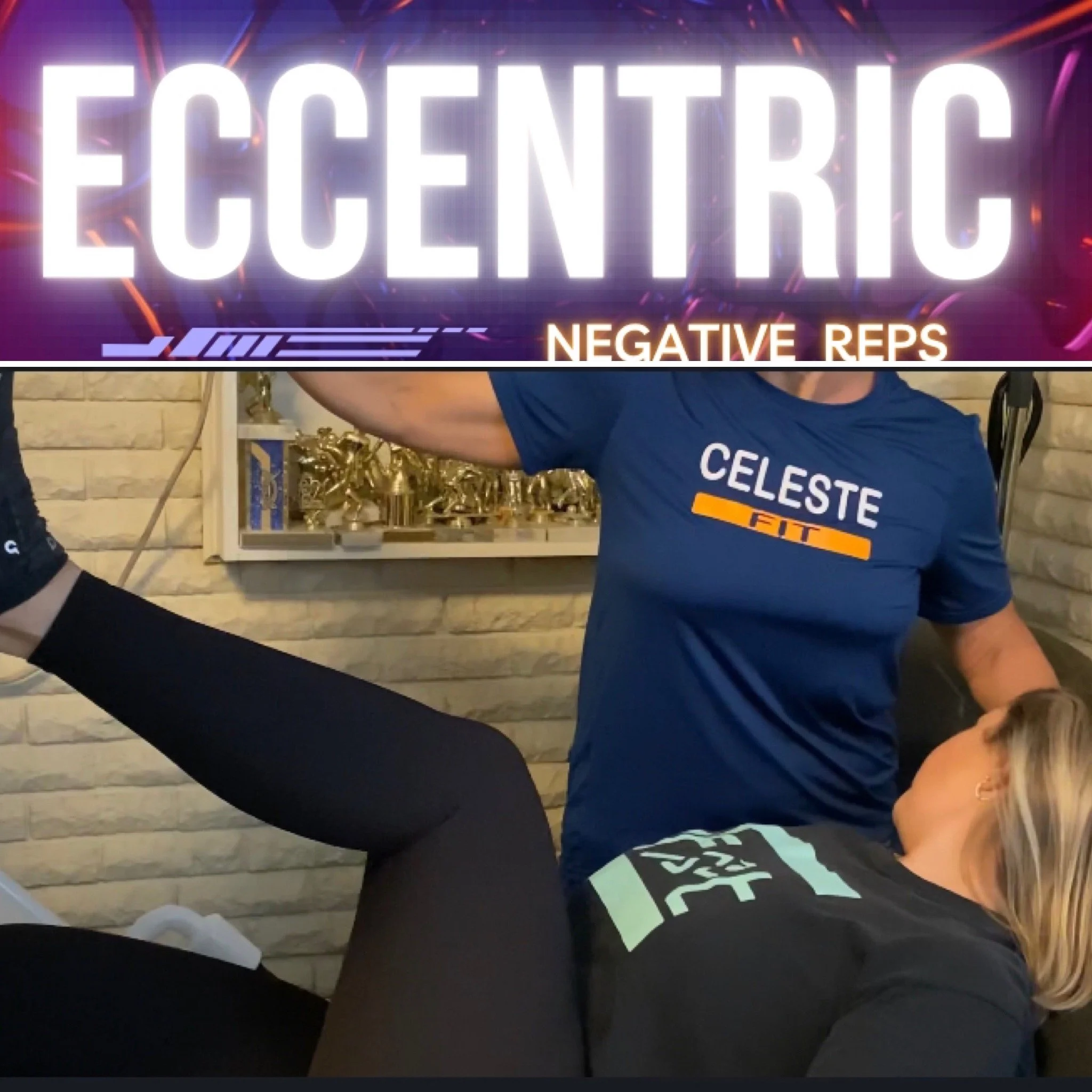 Negative Reps for Positive Results: Eccentric training