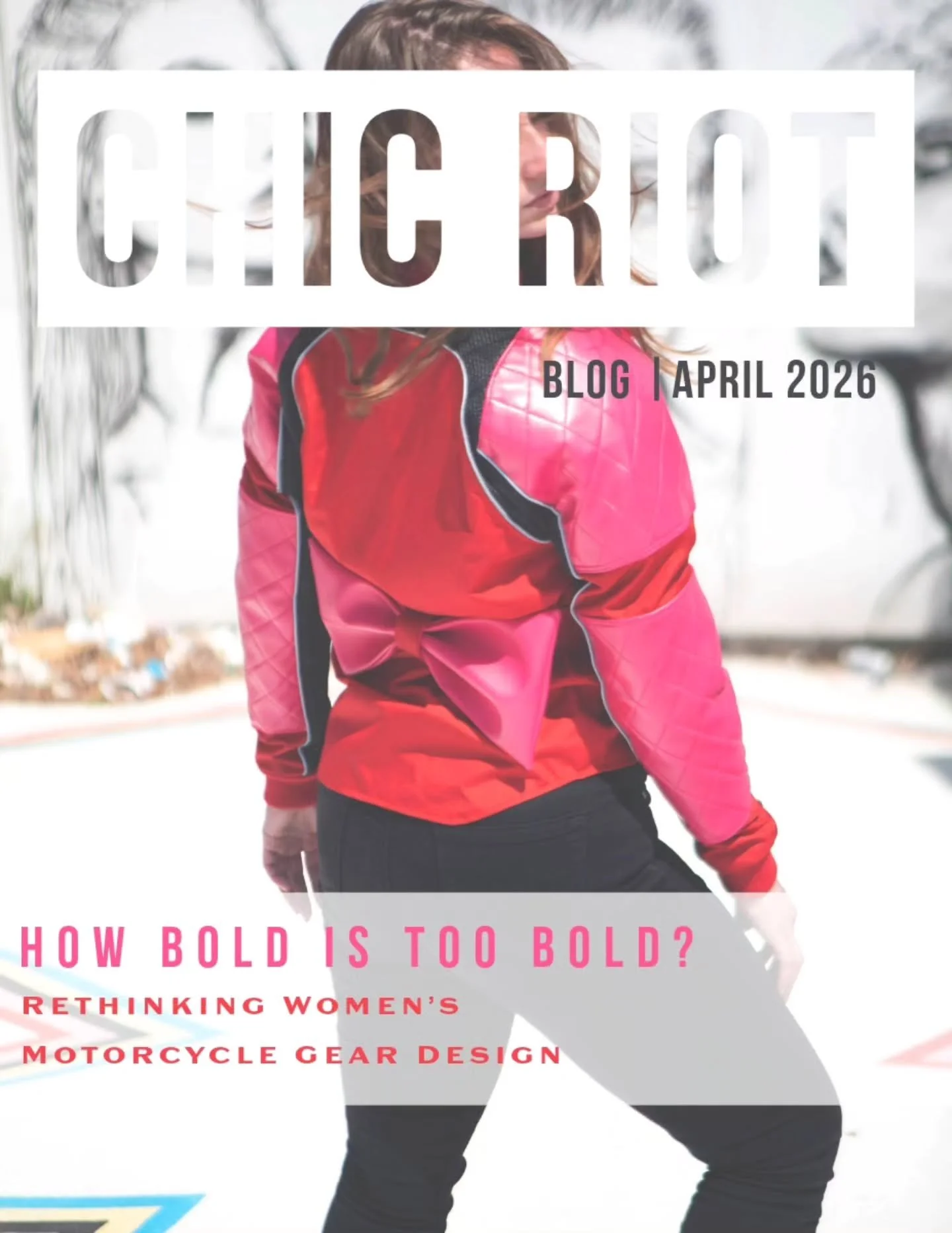 How bold is too bold? At Chic Riot, it usually starts small. A color that feels a little louder than what we&rsquo;re used to seeing in motorcycle gear... And then someone says it, half joking, half serious &ldquo;What if we added a bow?!&rdquo; We d