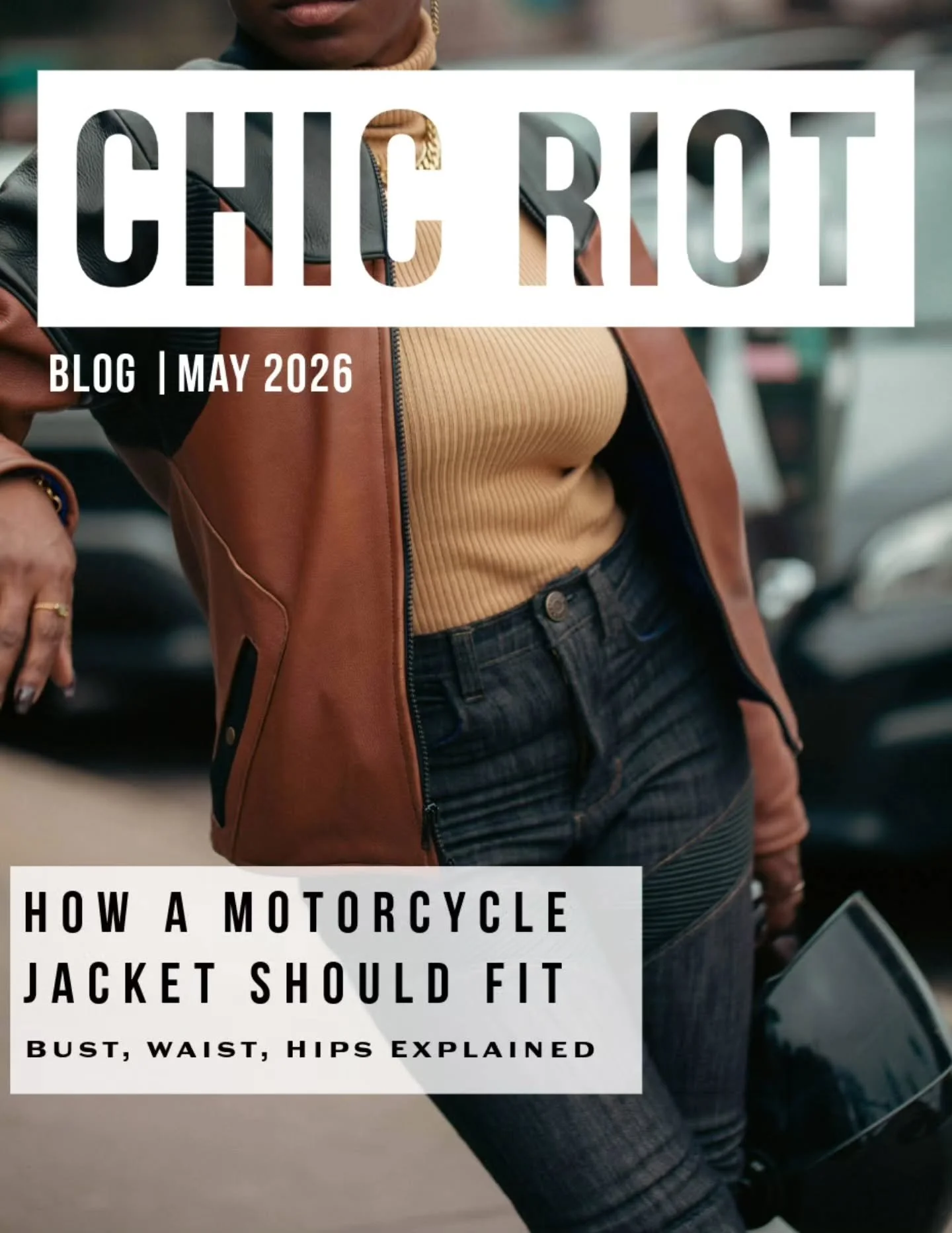 As women riders we need a jacket to fit in all the right places and there are different types of fit from snug, stretch to relax. All of these things make a difference. 

Read this blog and more up on the site >>www.chicriot.com | Where fashion
