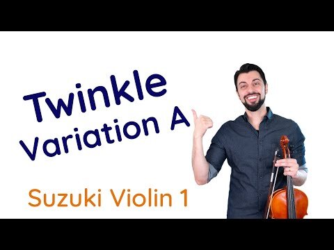 Suzuki Violin Book 1 Twinkle Variation A