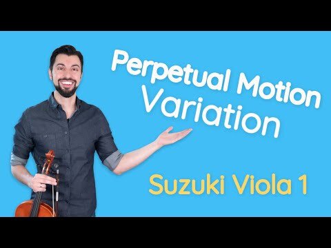 Suzuki Viola Book 1 Perpetual Motion Variation