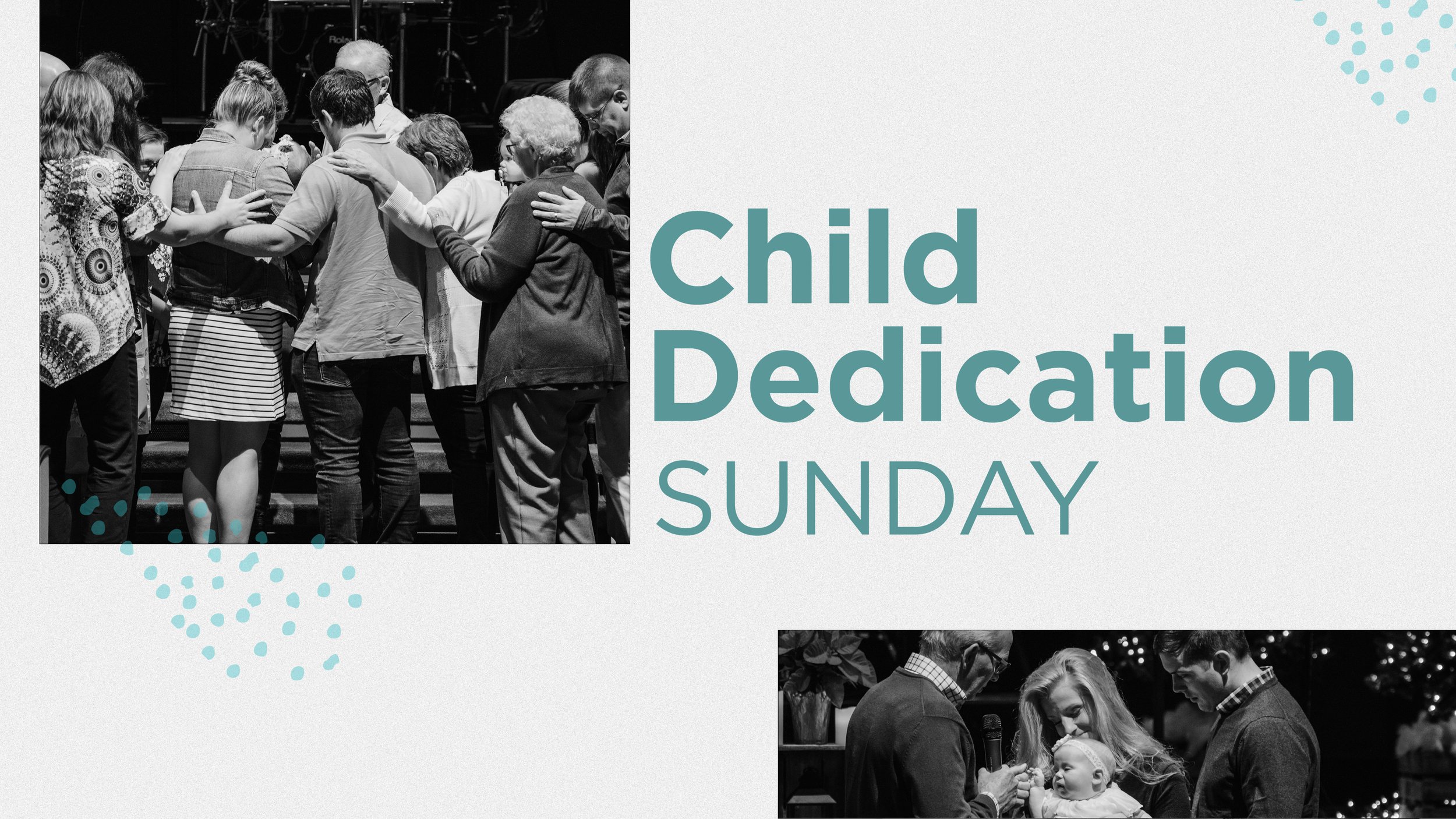 Child Dedication Service