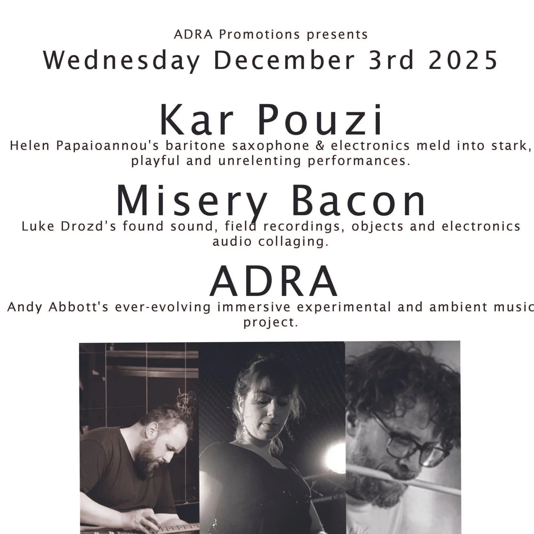 Kar Pouzi / Misery Bacon (Bergen) / ADRA Live in Todmorden