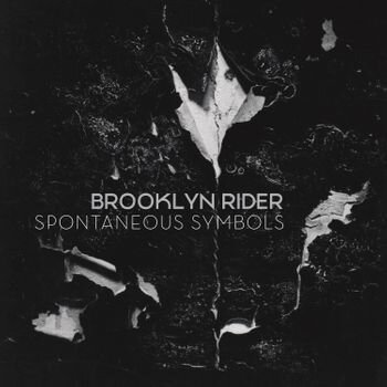 Brooklyn Rider - "Spontaneous Symbols" (2017) ICR008