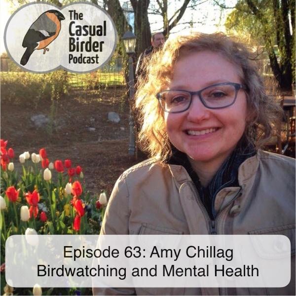 63: Amy Chillag Birdwatching and Mental Health