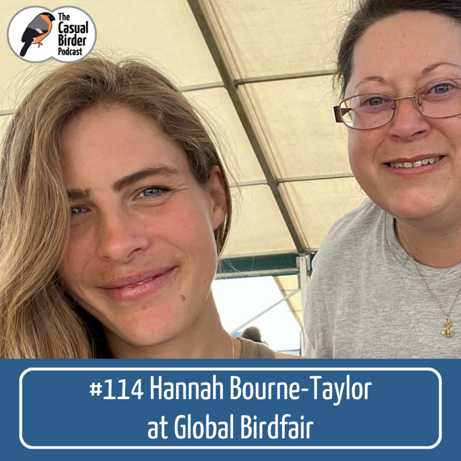 #114 Hannah Bourne-Taylor at Global Birdfair