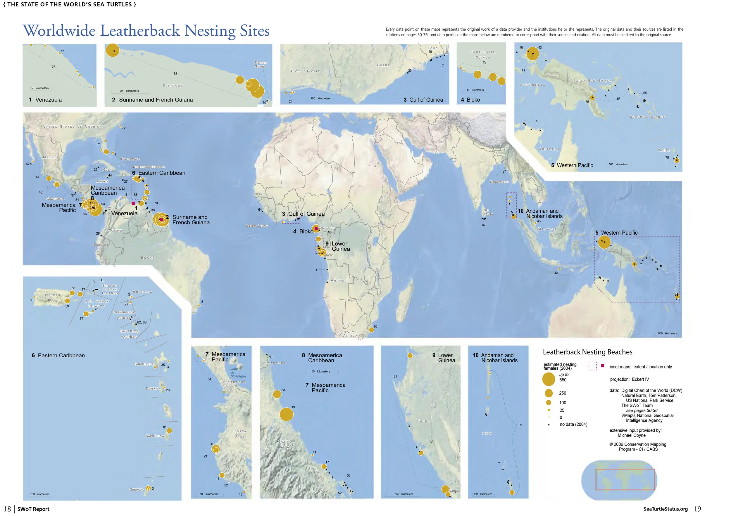 Worldwide Leatherback Nesting Sites 2004 ( data citations ) | SWOT Report , vol. I (2006) .
