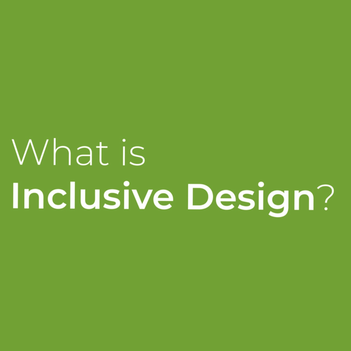Designing for Inclusivity