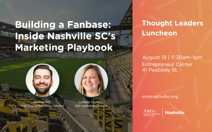 Building a Fanbase: Inside Nashville SC's Marketing Playbook
