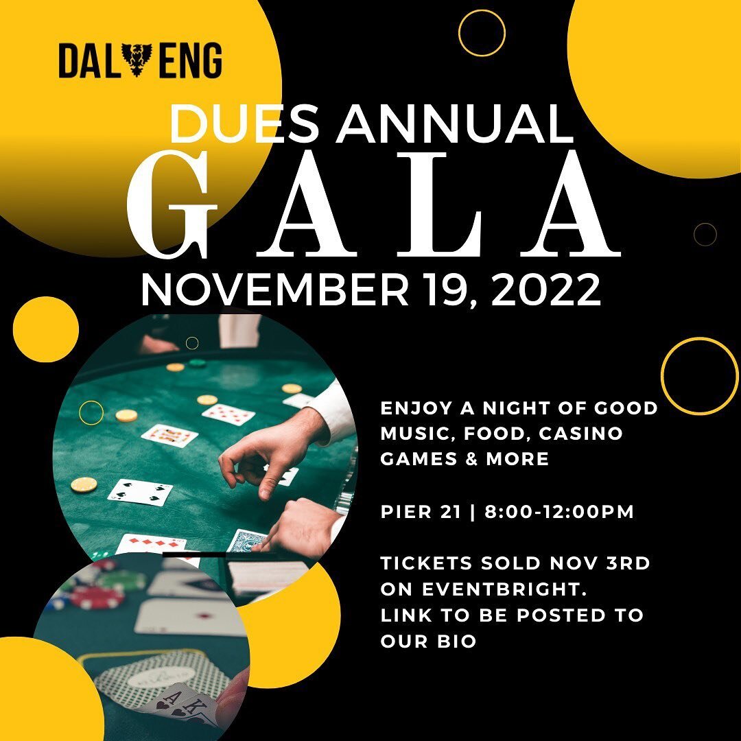 DUES Gala tickets to be sold starting on November 3rd!

The event is for students in year 3+ (students who have graduated from their diploma)
Must be 19+ to attend