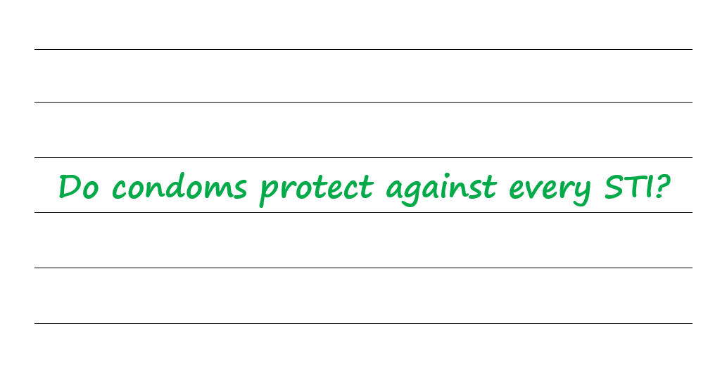 Do Condoms Protect Against Every STI?