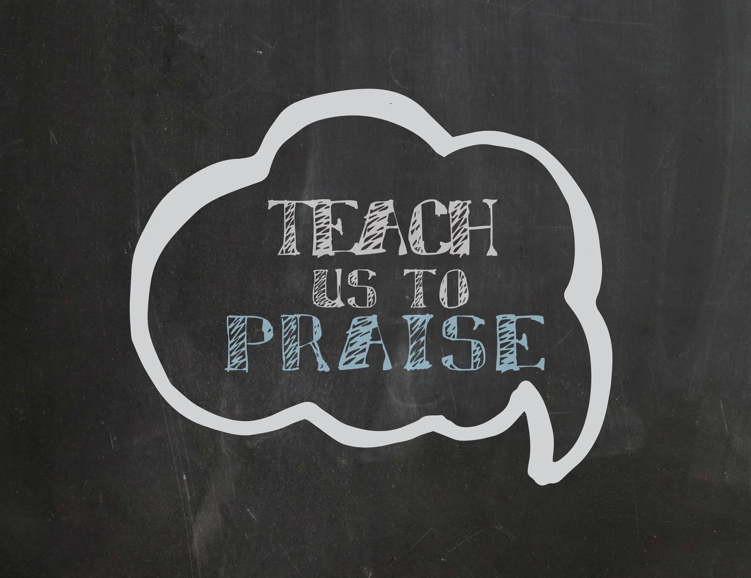 Teach Us To Praise episode artwork