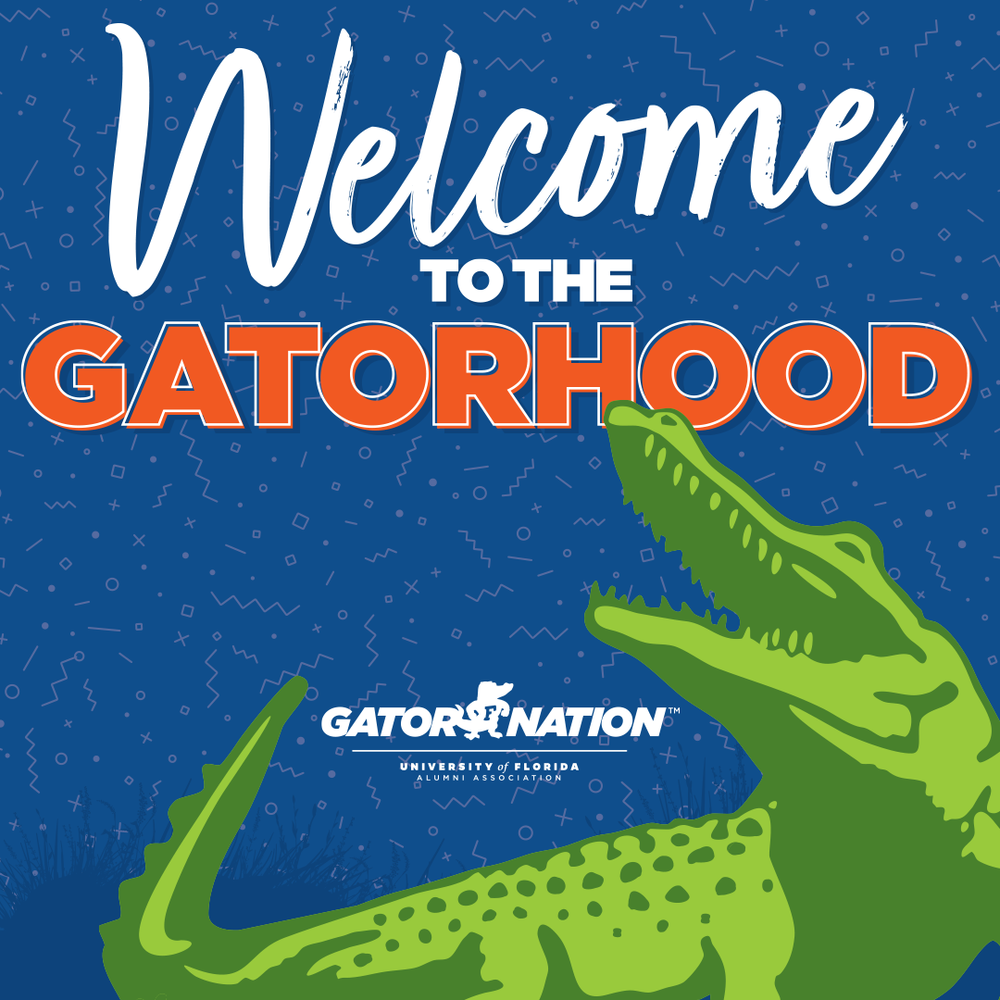 2025 Welcome to the Gatorhood