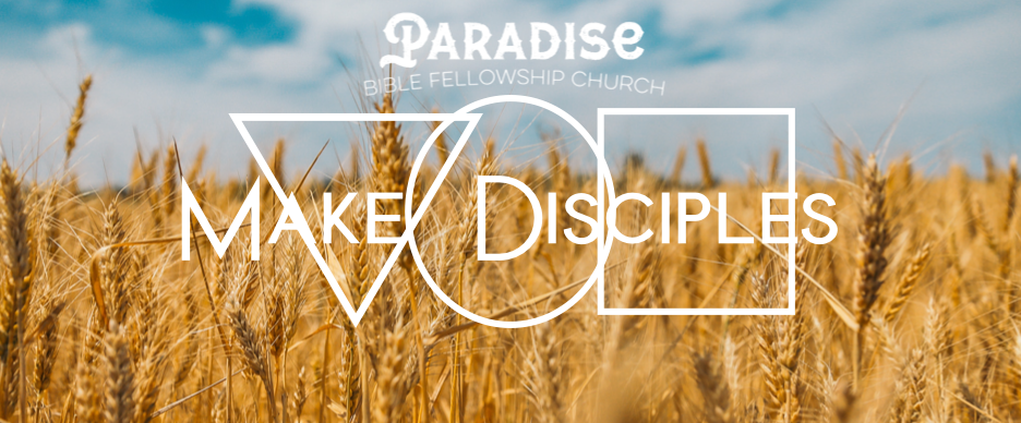  How PBFC will make disciples for Jesus 