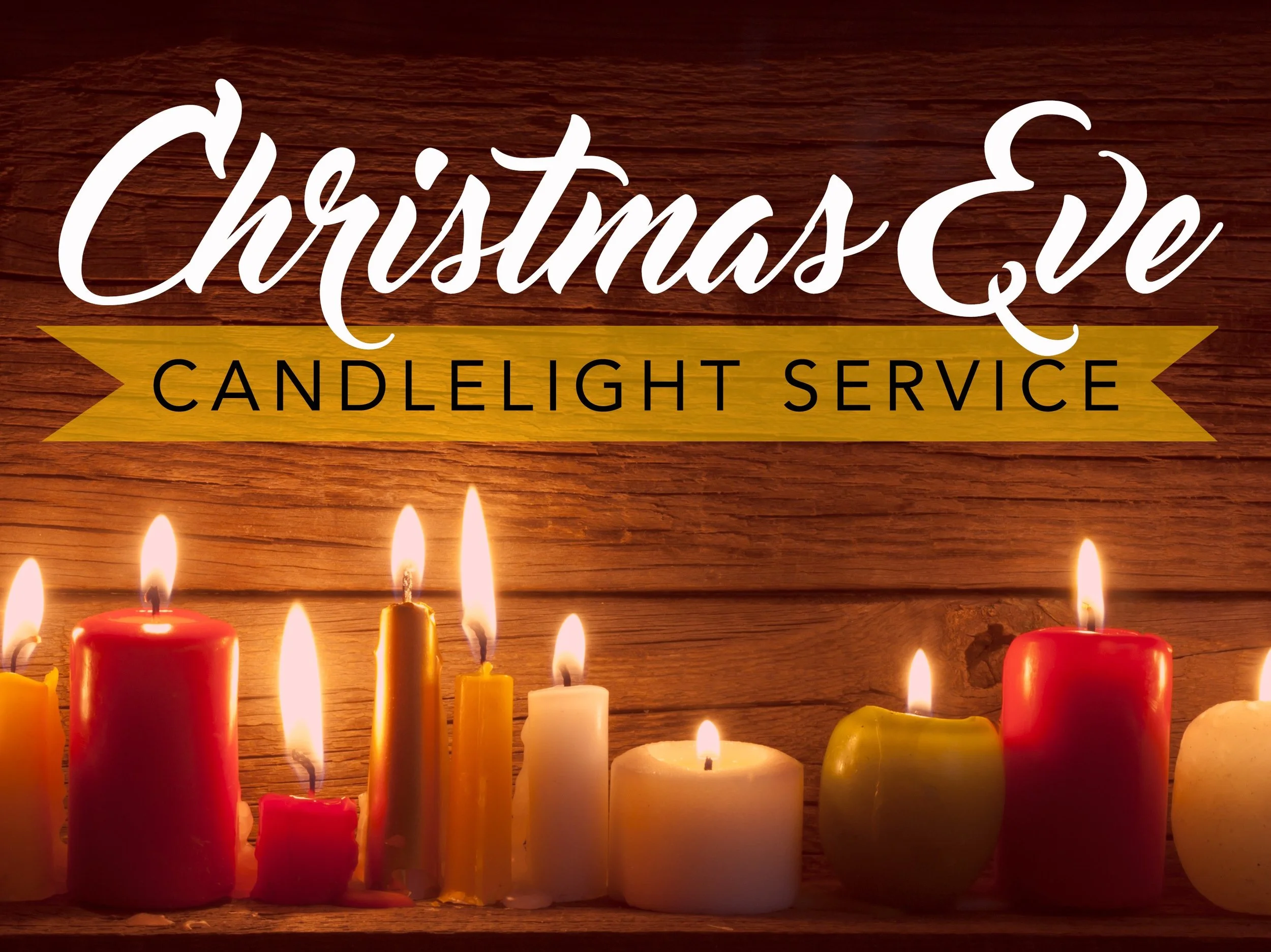 Christmas Eve by Candlelight - 7 PM Service