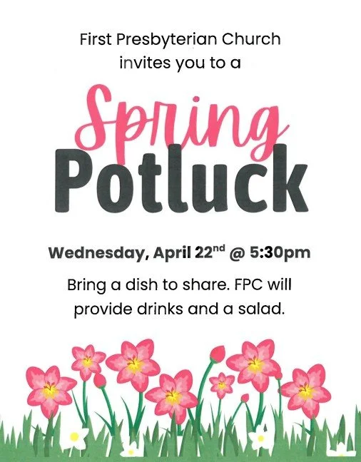 Spring Potluck - Wednesday Night Family Dinner at FPC