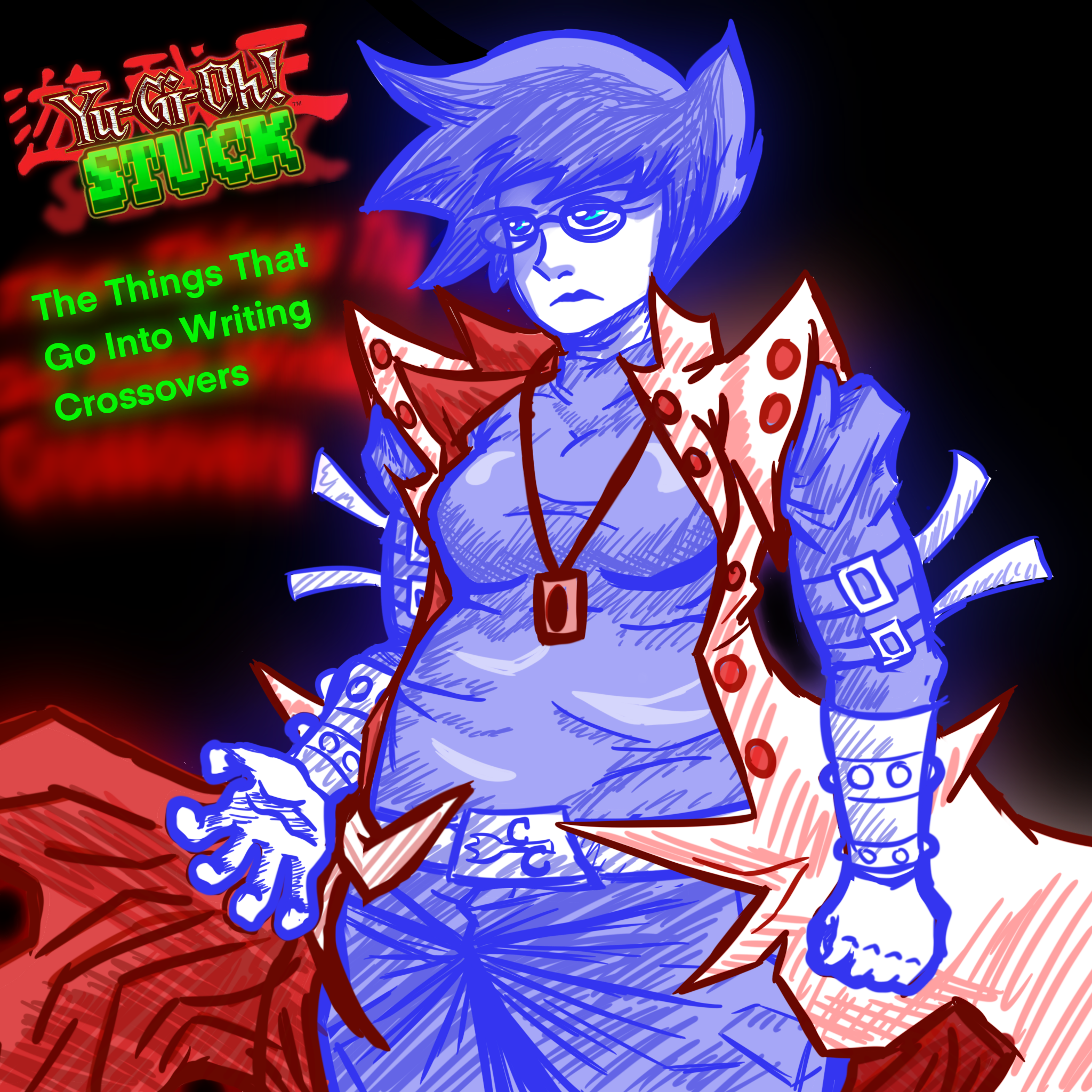 YugiohStuck - The Things That Go Into Writing Crossovers