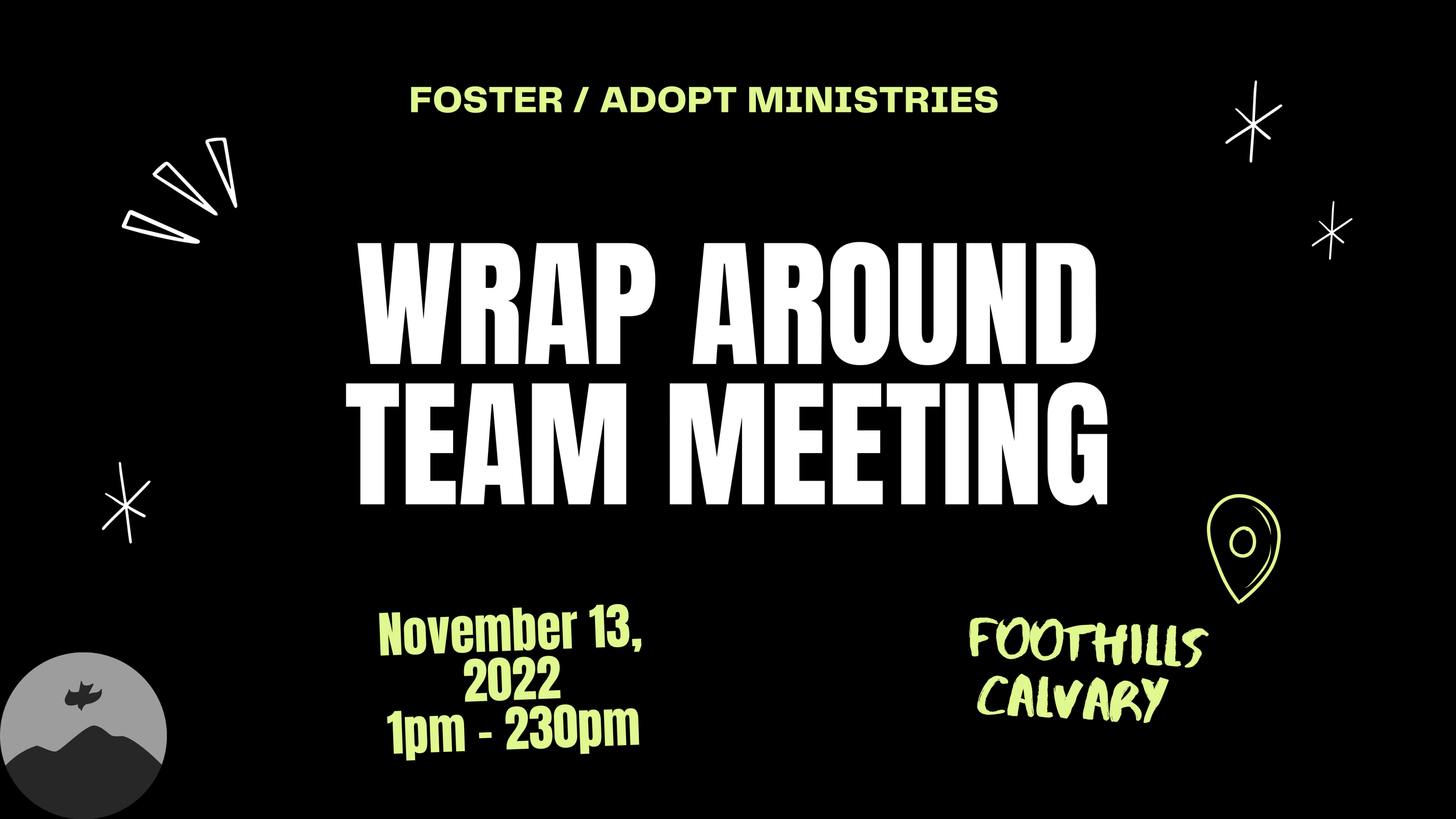 FAM Wrap Around Team Meeting — Foothills Calvary