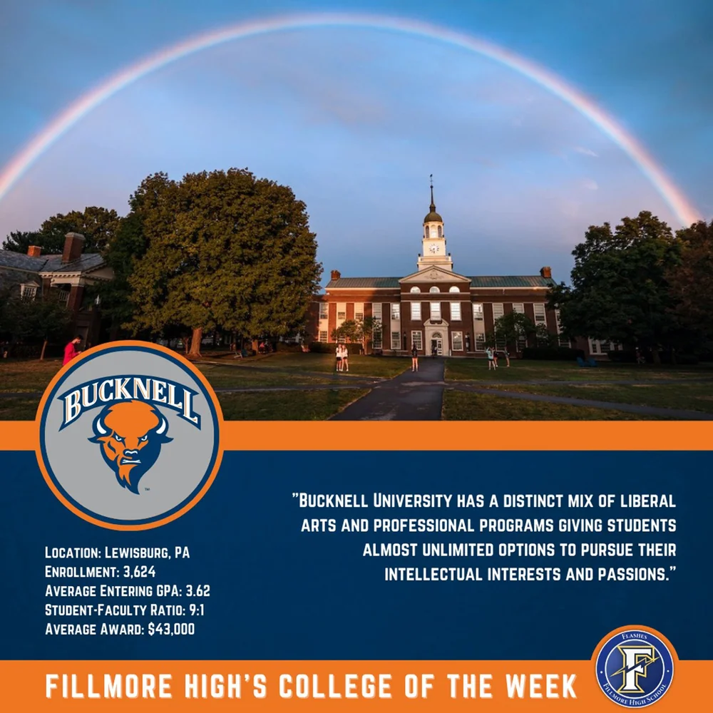 College of the Week Bucknell University — Fillmore Unified School District