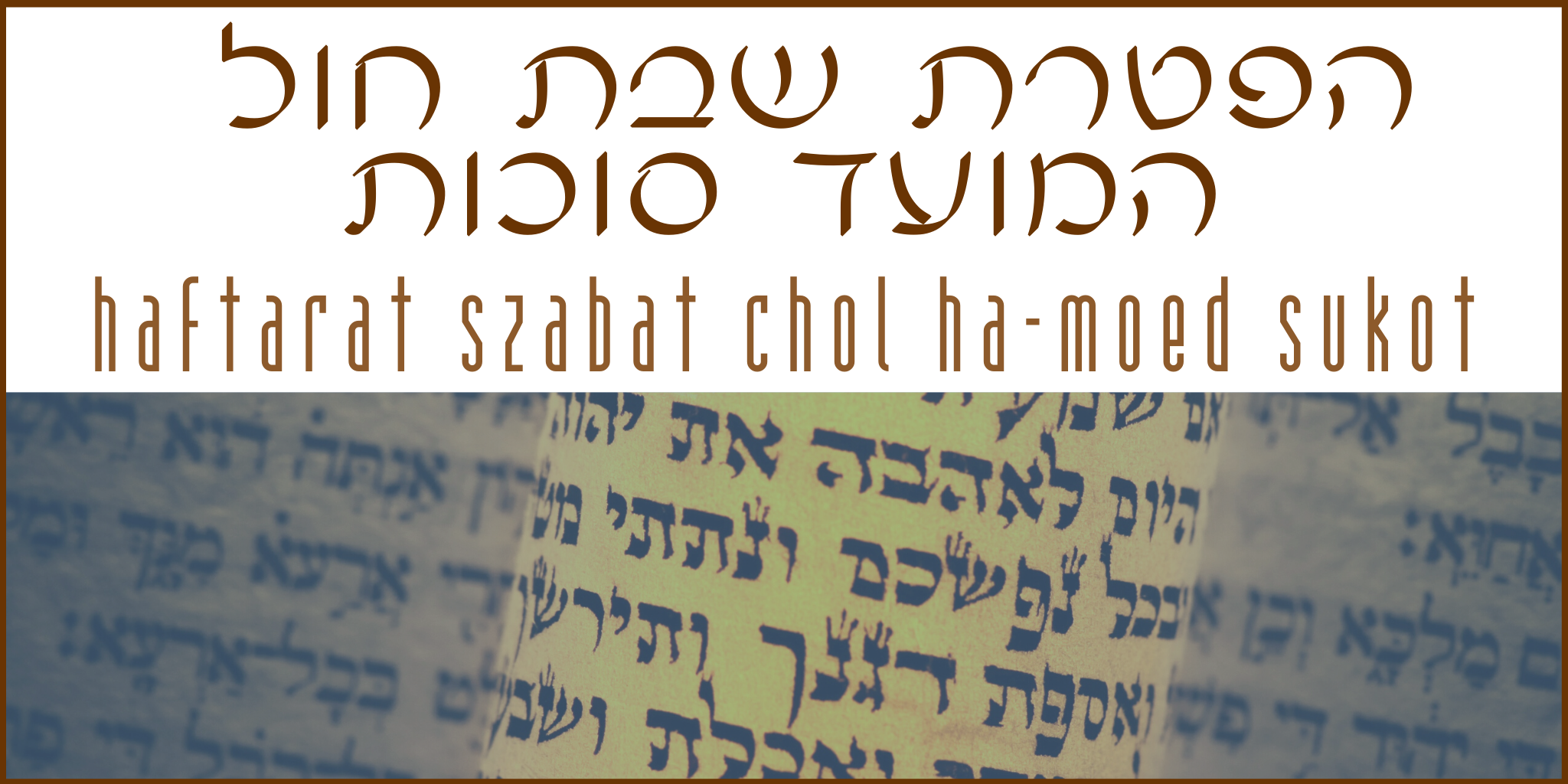 haftarat szabat chol hamoed sukot (1).png