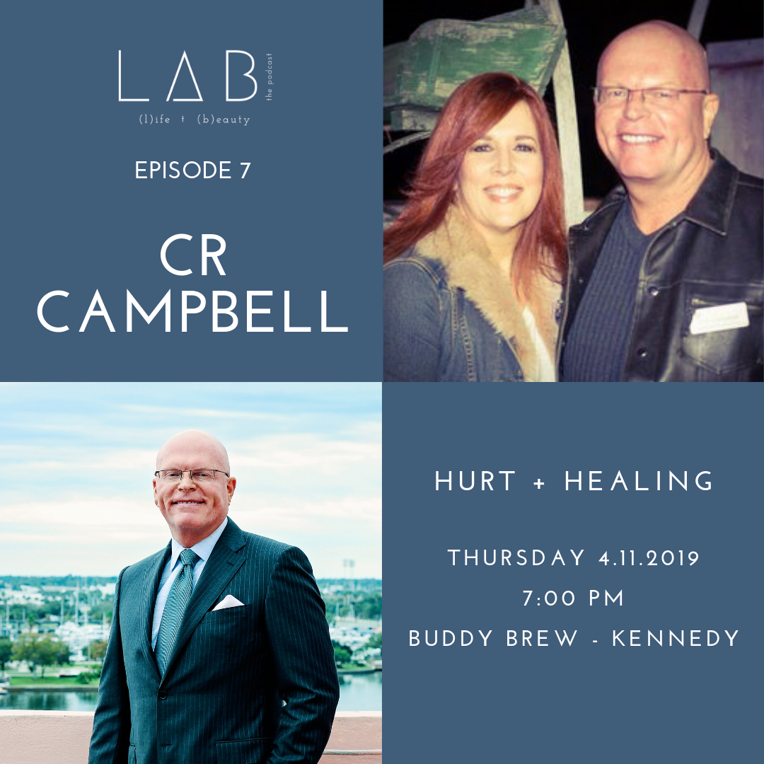 Episode 7: C.R. Campbell