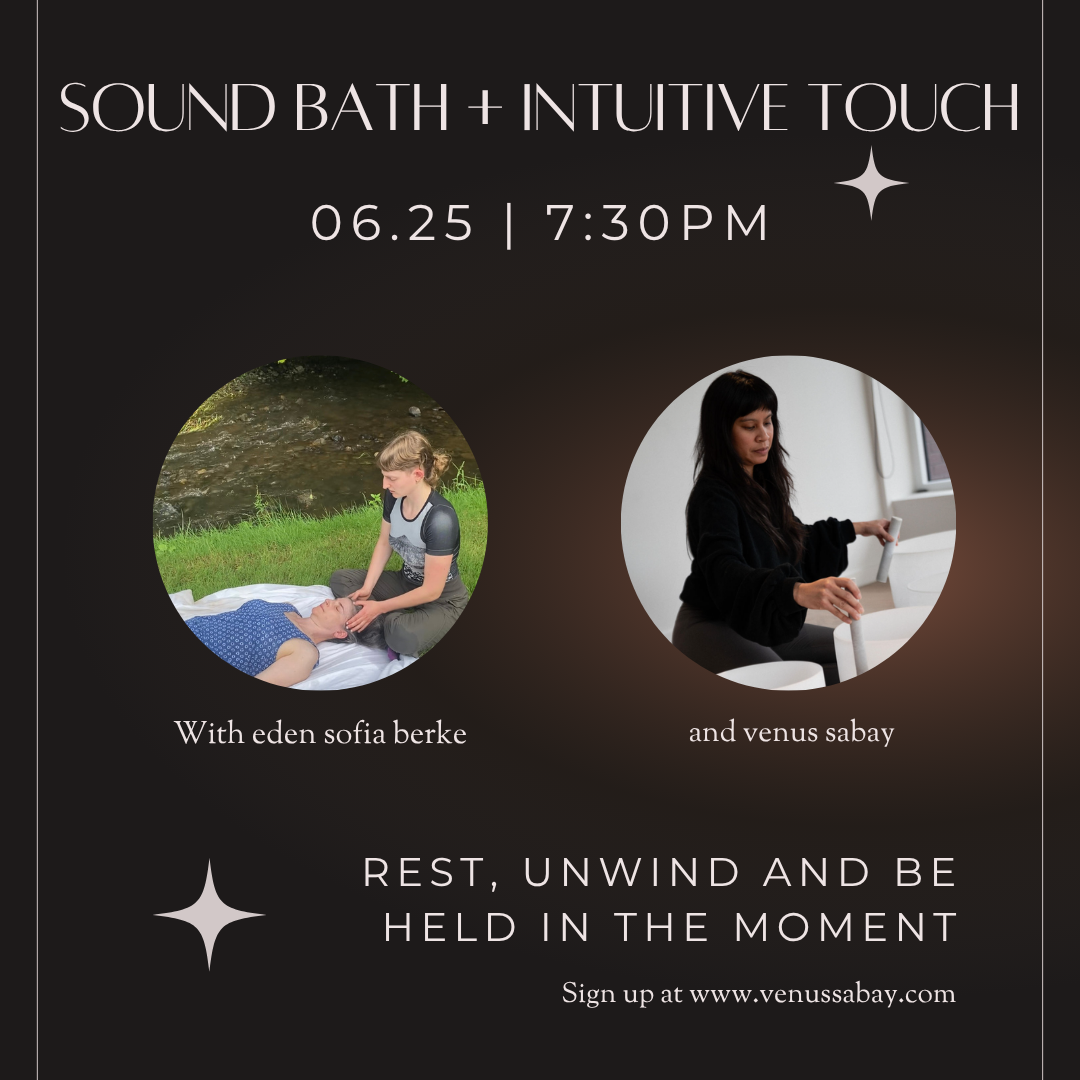Sound Bath + Intuitive Touch