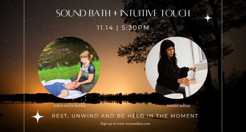 Sound Bath + Intuitive Touch 