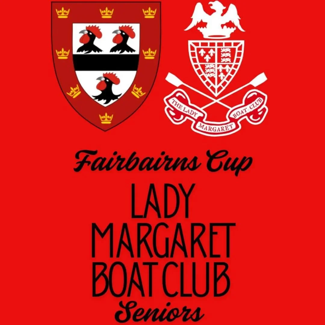 Fairbairns Regatta - Seniors
Maggie red once again has been seen blazing downstream for the historic and longest annual race on the Cam with great success for our senior crews.
-M1 (4+) secured an impressive 2nd place only 8 secs behind Caius and 23 