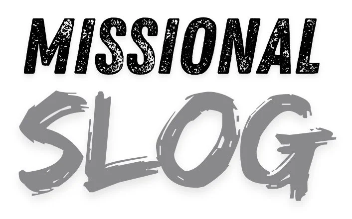 Missional Slog