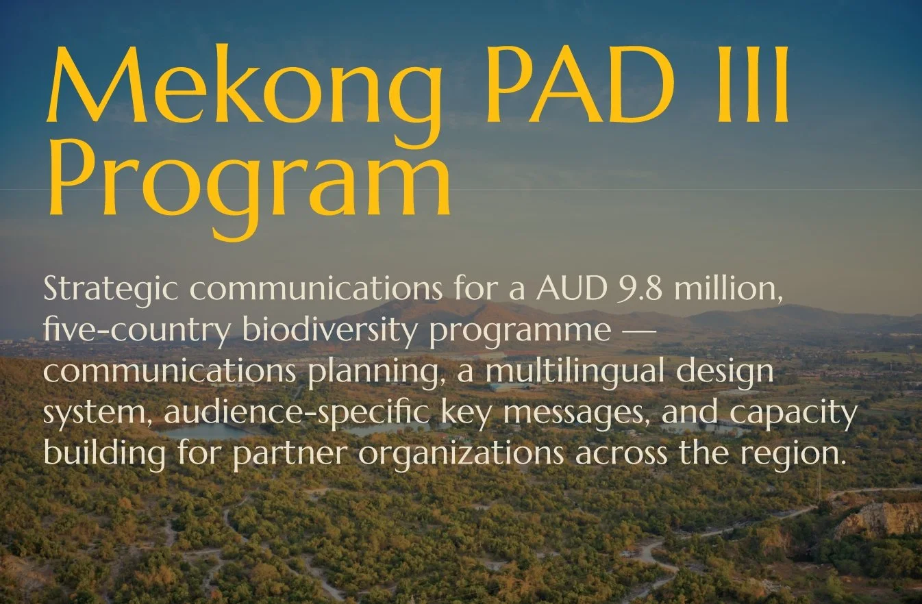A promotional image for the Mekong PAD III Program with a background of a scenic landscape, mountains, and a river, featuring large yellow text 'Mekong PAD III Program' and smaller white text describing the program's goals in strategic communications for biodiversity in multiple Southeast Asian countries.