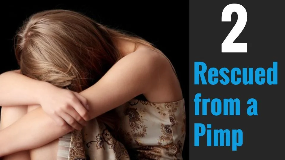 2. Rescued from a Pimp